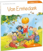 Eva Danner, Vera Lörks, Sigrid Leberer - Von Erntedank den Kindern erzählt