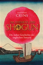 Frederik Cryns - Im Dienste des SHOGUN