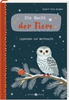 Rudolf Otto Wiemer - Die Nacht der Tiere