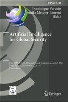 Mercier-Laurent, Eunika Mercier-Laurent, Dominique Verdejo - Artificial Intelligence for Global Security