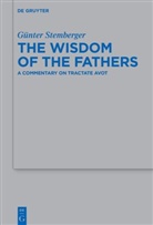 Günter Stemberger - The Wisdom of the Fathers