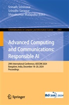 Shivakumar Malapaka, Srinidhi Saragur, Srinath Srinivasa - Advanced Computing and Communications: Responsible AI