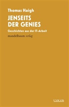 Thomas Haigh - Jenseits der Genies