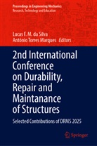 Lucas F. M. da Silva, Lucas F M da Silva, Torres Marques, António Torres Marques - 2nd International Conference on Durability, Repair and Maintanance of Structures