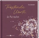 Petra Kummermehr - Tröstende Worte, die Mut machen