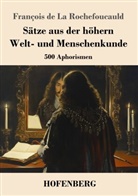 François de La Rochefoucauld, Karl-Maria Guth - Sätze aus der höhern Welt- und Menschenkunde