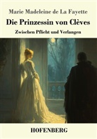Marie Madeleine de La Fayette, Karl-Maria Guth - Die Prinzessin von Clèves