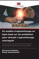Narumon Rodniam, Damp Suksuwanont - Un modèle d'apprentissage en ligne basé sur les problèmes pour stimuler l'apprentissage autorégulé