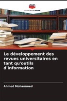Ahmed Mohammed - Le développement des revues universitaires en tant qu'outils d'information