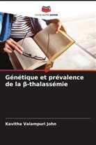Kavitha Valampuri John - Génétique et prévalence de la beta-thalassémie