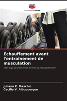 Cecilia V. Albuquerque, Juliana P. Maschio - Échauffement avant l'entraînement de musculation