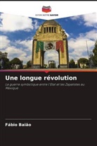 Fábio Baião - Une longue révolution