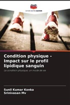 Sunil Kumar Konka, Srinivasan Mv - Condition physique - Impact sur le profil lipidique sanguin