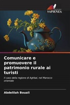 ABDELILAH BOUALI - Comunicare e promuovere il patrimonio rurale ai turisti