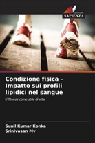 Sunil Kumar Konka, Srinivasan Mv - Condizione fisica - Impatto sui profili lipidici nel sangue