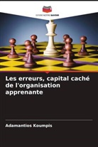 Adamantios Koumpis - Les erreurs, capital caché de l'organisation apprenante