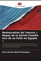 Mara Denise Nizolli Rodrigues - Restauration de l'oeuvre « Repos de la Sainte Famille lors de sa fuite en Egypte »