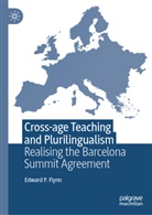 Edward P Flynn, Edward P. Flynn - Cross-age Teaching and Plurilingualism