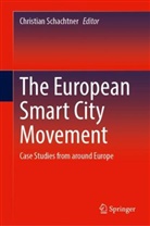 Christian Schachtner - The European Smart City Movement