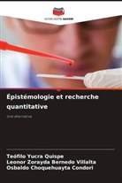 Leonor Zorayda Bernedo Villalta, Osbaldo Choquehuayta Condori, Teófilo Yucra Quispe - Épistémologie et recherche quantitative