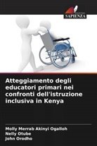 Molly Merrab Akinyi Ogalloh, John Orodho, Nelly Otube - Atteggiamento degli educatori primari nei confronti dell'istruzione inclusiva in Kenya