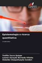 Leonor Zorayda Bernedo Villalta, Osbaldo Choquehuayta Condori, Teófilo Yucra Quispe - Epistemologia e ricerca quantitativa