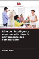 Usman Bhatti - Rôle de l'intelligence émotionnelle dans la performance des commerciaux