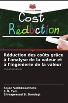 Shivaprasad  B. Dandagi, Shivaprasad B. Dandagi, S. N. Teli, S.N. Teli, Sojan Velikkakathote - Réduction des coûts grâce à l'analyse de la valeur et à l'ingénierie de la valeur