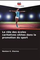 Neelam K. Sharma - Le rôle des écoles caritatives sikhes dans la promotion du sport