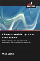 Chico Coelho - L'importanza del Programma Bolsa Família