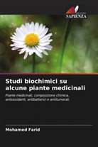 Mohamed Farid - Studi biochimici su alcune piante medicinali