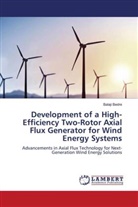 Balaji Bedre - Development of a High-Efficiency Two-Rotor Axial Flux Generator for Wind Energy Systems