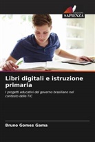 Bruno Gomes Gama - Libri digitali e istruzione primaria
