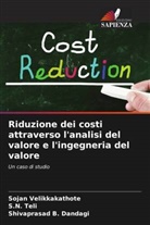 Shivaprasad  B. Dandagi, Shivaprasad B. Dandagi, S. N. Teli, S.N. Teli, Sojan Velikkakathote - Riduzione dei costi attraverso l'analisi del valore e l'ingegneria del valore