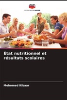 Mohomed Kibaar - État nutritionnel et résultats scolaires