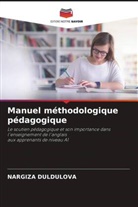 Nargiza Duldulova - Manuel méthodologique pédagogique