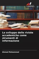Ahmed Mohammed - Lo sviluppo delle riviste accademiche come strumenti di informazione