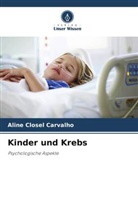 Aline Closel Carvalho - Kinder und Krebs