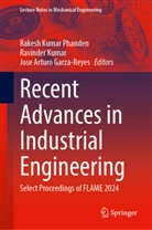Jose Arturo Garza-Reyes, Jose Arturo Garza-Reyes, Ravinder Kumar, Rakesh Kumar Phanden - Recent Advances in Industrial Engineering