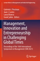 Faruk ¿Ahin, Laura Brancu, Laura Brancu et al, Juan J Lavios, Juan J. Lavios, Gabriela I. Prostean... - Management, Innovation and Entrepreneurship in Challenging Global Times
