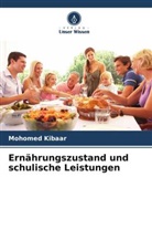 Mohomed Kibaar - Ernährungszustand und schulische Leistungen