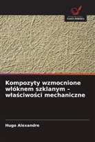 Hugo Alexandre - Kompozyty wzmocnione wlóknem szklanym - wlasciwosci mechaniczne