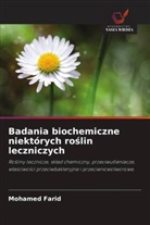 Mohamed Farid - Badania biochemiczne niektórych roslin leczniczych