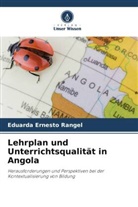 Eduarda Ernesto Rangel - Lehrplan und Unterrichtsqualität in Angola