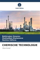 Mukhabbat Khatamova, N Odilova, Nozima Odilova, Bekhruzjon Omanov - CHEMISCHE TECHNOLOGIE