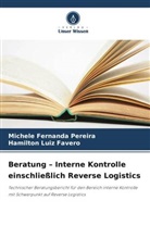 Hamilton Luiz Favero, Michele Fernanda Pereira - Beratung - Interne Kontrolle einschließlich Reverse Logistics