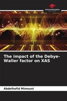 Abdelhafid Mimouni - The impact of the Debye-Waller factor on XAS