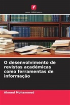 Ahmed Mohammed - O desenvolvimento de revistas académicas como ferramentas de informação