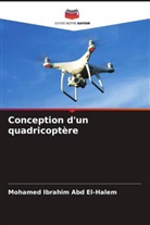 Mohamed Ibrahim Abd El-Halem - Conception d'un quadricoptère