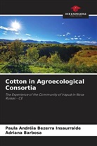 Adriana Barbosa, Paula Andréia Bezerra Insaurralde - Cotton in Agroecological Consortia